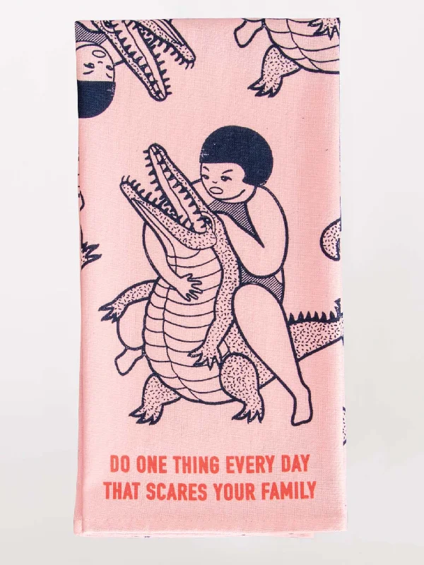 Funny ankle socks for quirky gift-Do One Thing Every Day That Scares Your Family Dish Towel