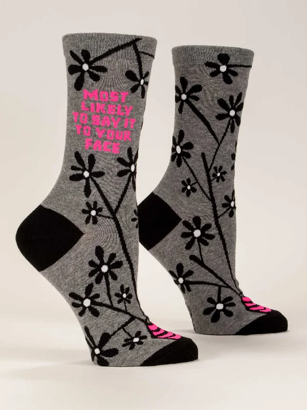 Luxury merino wool socks for premium-Most Likely To Say It To Your Face W-Crew Socks